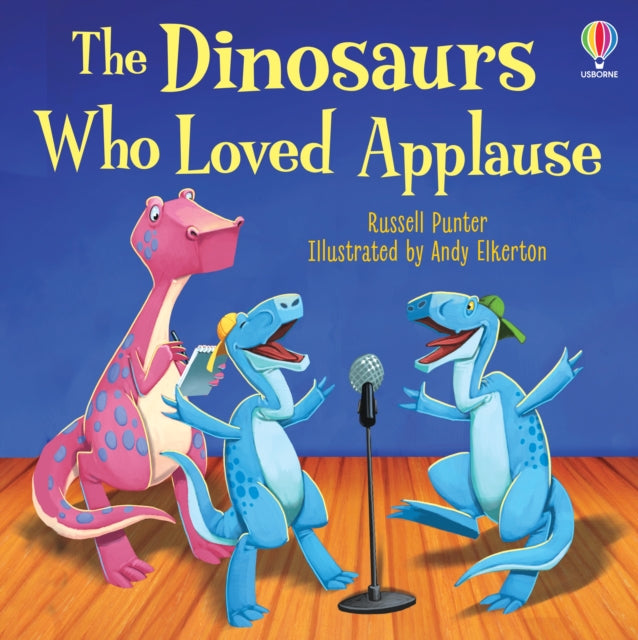 The Dinosaurs Who Loved Applause