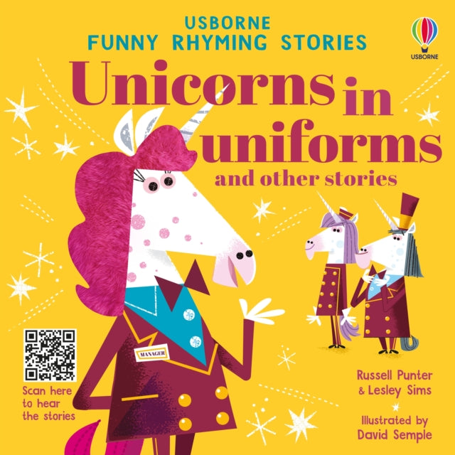 Unicorns in uniforms and other stories