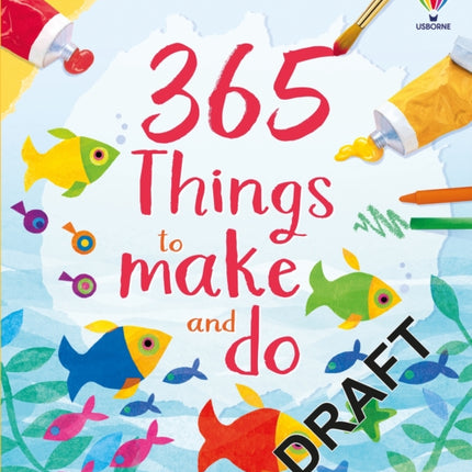 365 things to make and do