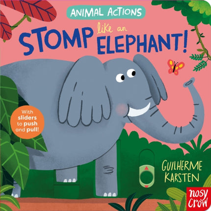 Animal Actions Stomp Like an Elephant