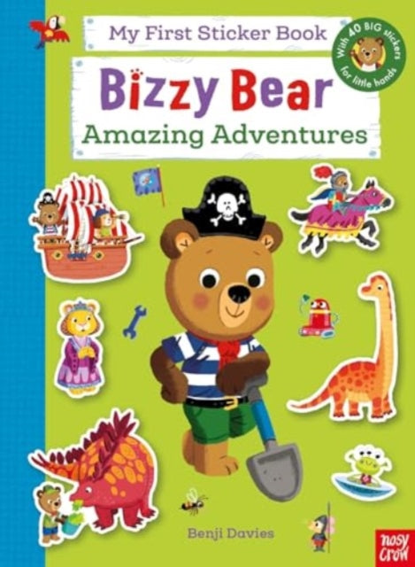 Bizzy Bear My First Sticker Book Amazing Adventures