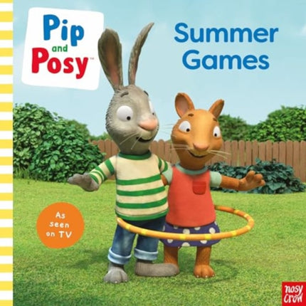 Pip and Posy Summer Games TV tiein picture book