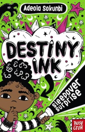 Destiny Ink Sleepover Surprise