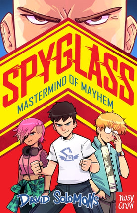 SPYGLASS Mastermind of Mayhem