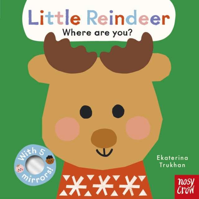 Baby Faces Little Reindeer Where Are You