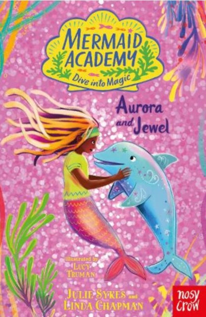 Mermaid Academy Aurora and Jewel