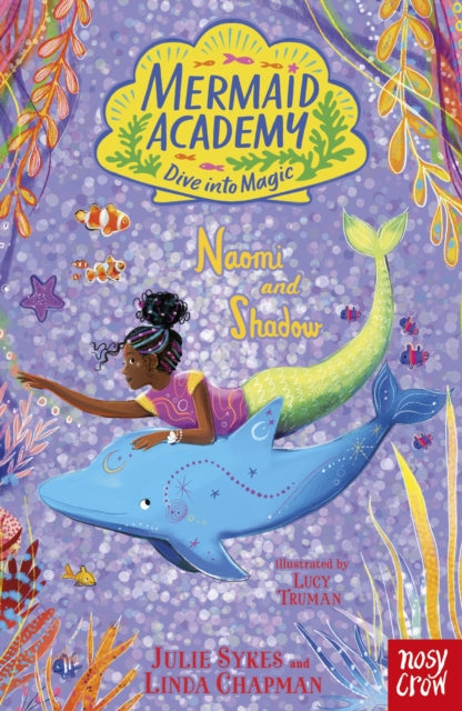 Mermaid Academy Naomi and Shadow