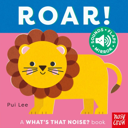 Whats That Noise Roar