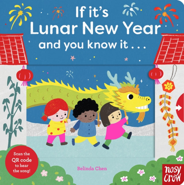 If Its Lunar New Year and You Know It . . .