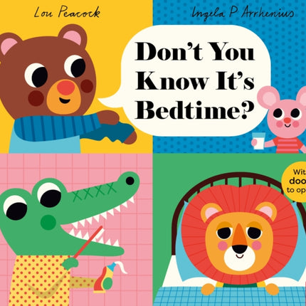 Dont You Know Its Bedtime