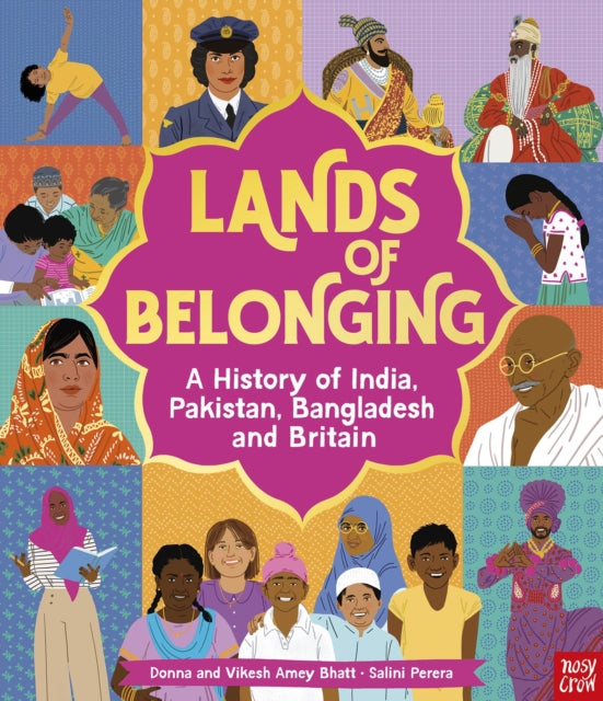 Lands of Belonging A History of India Pakistan