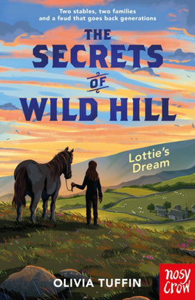 The Secrets of Wild Hill Lotties Dream