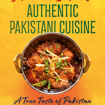 Amma Sidra’s Authentic Pakistani Cuisine: A True Taste of Pakistan