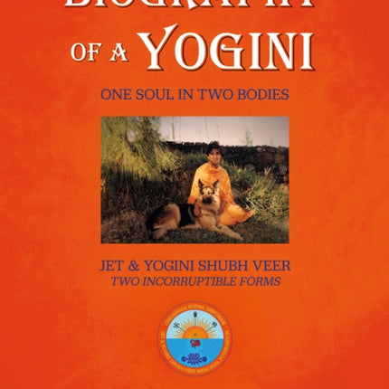 Biography of a Yogini
