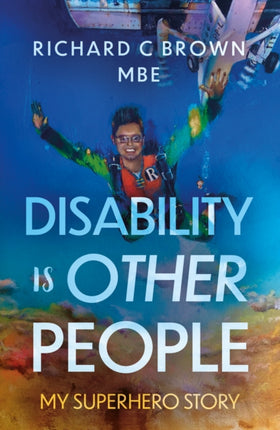 Disability is Other People