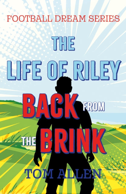 The Life of Riley â Back from the Brink