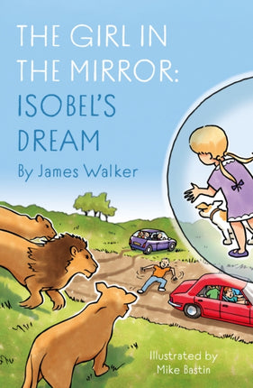 The Girl in the Mirror Isobels Dream