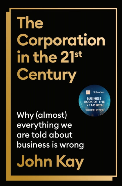 The Corporation in the TwentyFirst Century