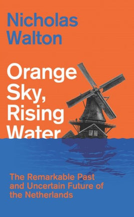 Orange Sky Rising Water
