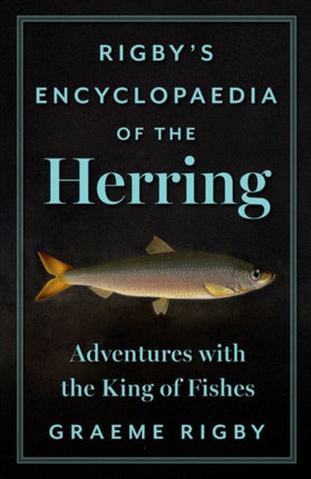 Rigbys Encyclopaedia of the Herring