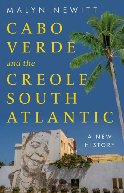 Cape Verde and the Creole South Atlantic