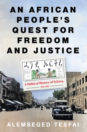 An African Peopleâs Quest for Freedom and Justice