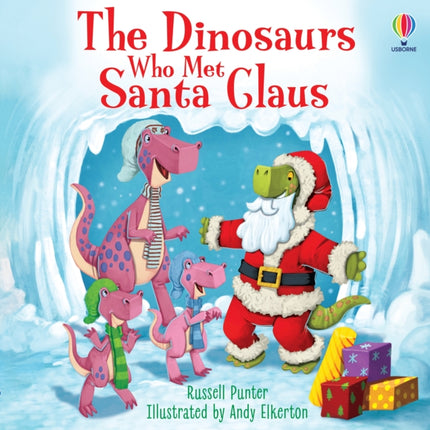 The Dinosaurs who met Santa Claus