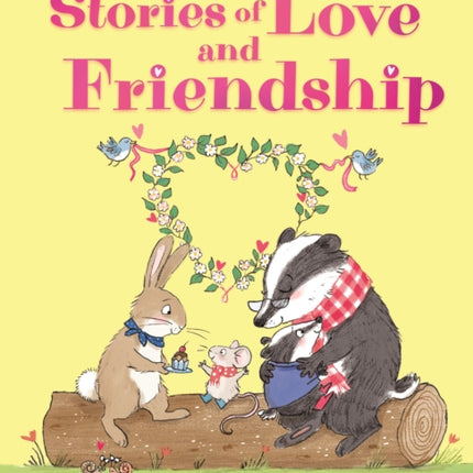 Stories of Love and Friendship