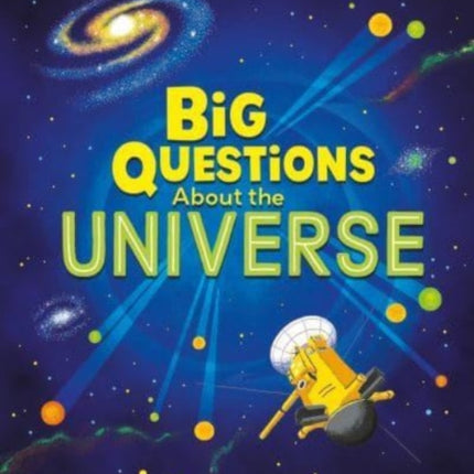 Big Questions About the Universe