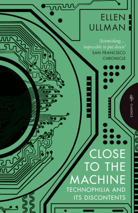 Close to the Machine
