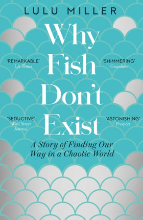 Why Fish Dont Exist
