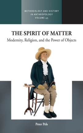 The Spirit of Matter: Modernity, Religion, and