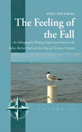 The Feeling of the Fall: An Ethnographic Writing