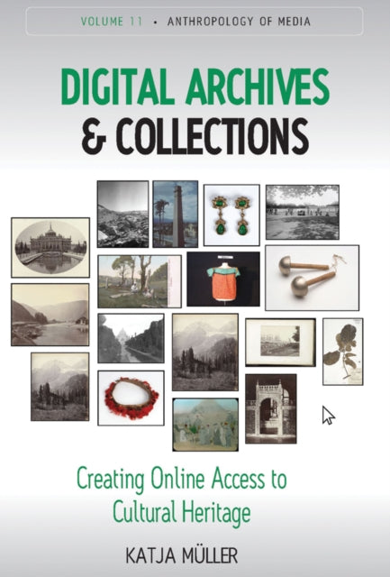 Digital Archives and Collections: Creating Online