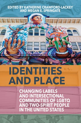 Identities and Place: Changing Labels and