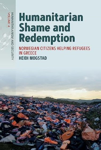 Humanitarian Shame and Redemption: Norwegian