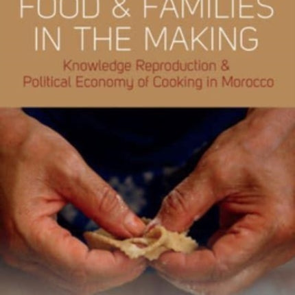 Food and Families in the Making