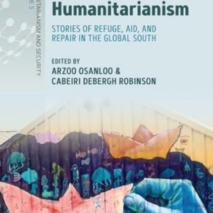 Care in a Time of Humanitarianism