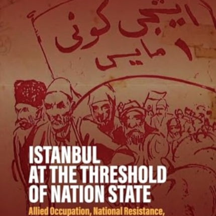 Istanbul at the Threshold of Nation State