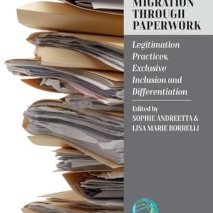 Governing Migration Through Paperwork