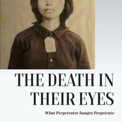 The Death in their Eyes