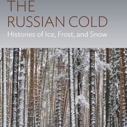 The Russian Cold