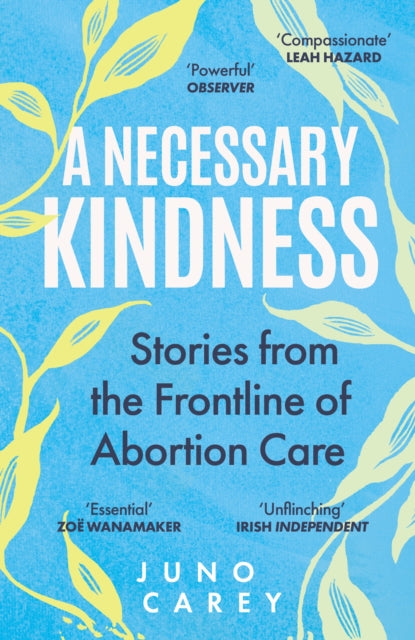 A Necessary Kindness