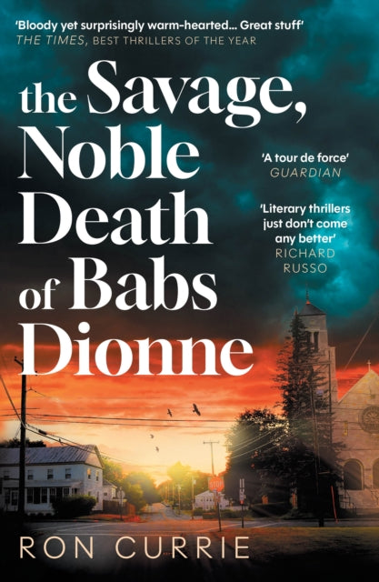 The Savage Noble Death of Babs Dionne