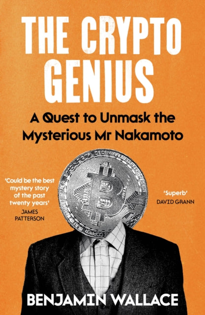 The Mysterious Mr Nakamoto