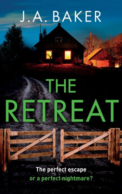 The Retreat: A page-turning psychological