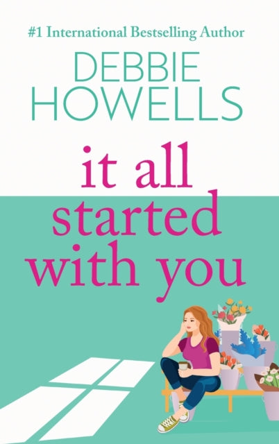 It All Started With You: A heartbreaking,
