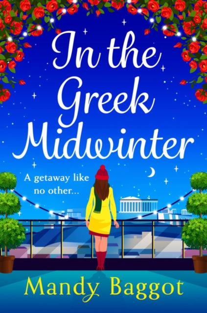 In the Greek Midwinter: A BRAND NEW