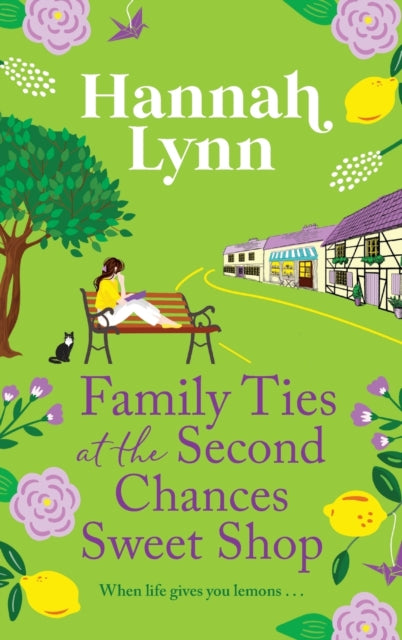 Family Ties at the Second Chances Sweet Shop: A