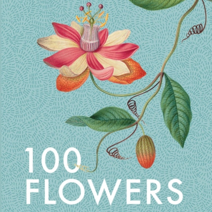 100 Flowers